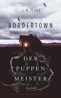 Vorderes Coverbild Bordertown – Der Puppenmeister