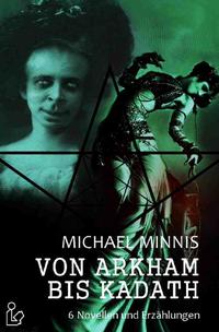 Vorderes Coverbild VON ARKHAM BIS KADATH