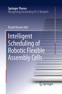 Vorderes Coverbild Intelligent Scheduling of Robotic Flexible Assembly Cells