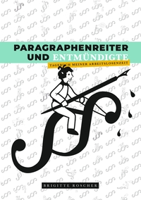 Vorderes Coverbild Paragraphenreiter und Entmündigte