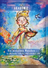 Vorderes Coverbild Akademie. Ein modernes Märchen