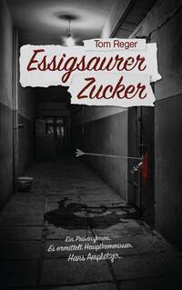 Vorderes Coverbild Essigsaurer Zucker