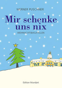 Vorderes Coverbild Mir schenke uns nix