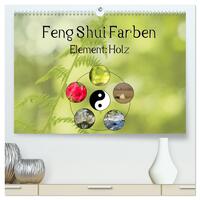 Vorderes Coverbild Feng Shui Farben - Element: Holz (hochwertiger Premium Wandkalender 2026 DIN A2 quer), Kunstdruck in Hochglanz