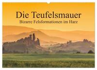 Vorderes Coverbild Die Teufelsmauer - Bizarre Felsformationen im Harz (Wandkalender 2025 DIN A2 quer), CALVENDO Monatskalender