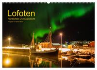 Vorderes Coverbild Lofoten - Nordlichter und Abendlicht (Wandkalender 2025 DIN A2 quer), CALVENDO Monatskalender