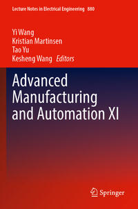 Vorderes Coverbild Advanced Manufacturing and Automation XI