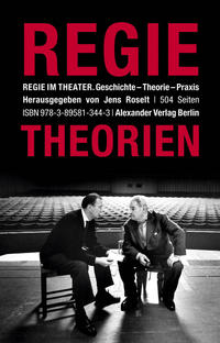 Vorderes Coverbild Regie im Theater. Regietheorien