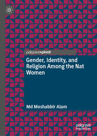 Vorderes Coverbild Gender, Identity, and Religion Among the Nat Women