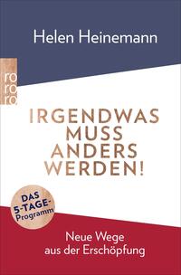 Vorderes Coverbild Irgendwas muss anders werden!