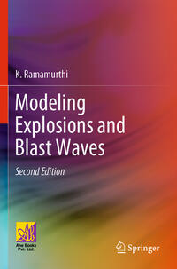 Vorderes Coverbild Modeling Explosions and Blast Waves