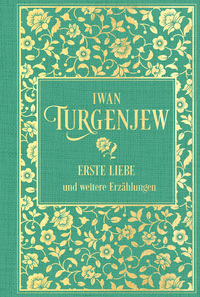 Vorderes Coverbild Erste Liebe und weitere Erzählungen