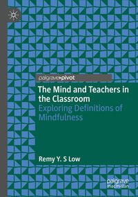 Vorderes Coverbild The Mind and Teachers in the Classroom