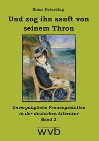 Vorderes Coverbild Und zog ihn sanft von seinem Thron