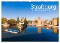 Vorderes Coverbild Straßburg Impressionen (Wandkalender 2025 DIN A2 quer), CALVENDO Monatskalender