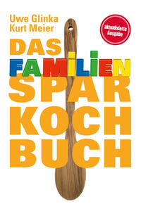 Vorderes Coverbild Das Familien-Sparkochbuch
