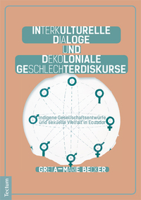 Vorderes Coverbild Interkulturelle Dialoge und dekoloniale Geschlechterdiskurse
