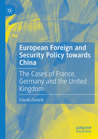 Vorderes Coverbild European Foreign and Security Policy towards China
