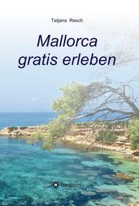 Vorderes Coverbild Mallorca gratis erleben