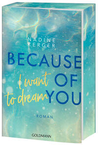 Vorderes Coverbild Because of You I Want to Dream