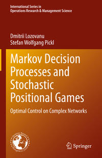 Vorderes Coverbild Markov Decision Processes and Stochastic Positional Games