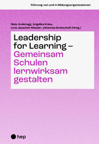 Vorderes Coverbild Leadership for Learning – gemeinsam Schulen lernwirksam gestalten