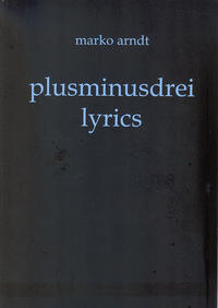 Vorderes Coverbild plusminusdrei lyrics