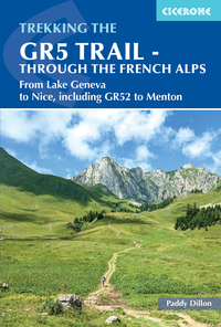 Vorderes Coverbild The GR5 Trail - Through the French Alps