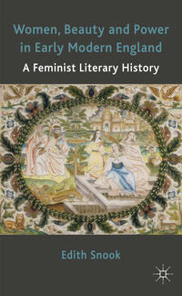 Vorderes Coverbild Women, Beauty and Power in Early Modern England