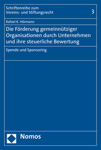 Vorderes Coverbild Die Förderung gemeinnütziger Organisationen durch Unternehmen und ihre steuerliche Bewertung