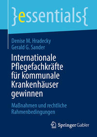 Vorderes Coverbild Internationale Pflegefachkräfte für kommunale Krankenhäuser gewinnen