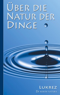 Vorderes Coverbild Lukrez: Über die Natur der Dinge