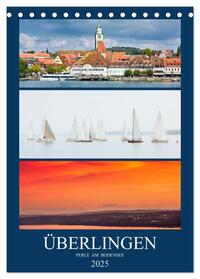 Vorderes Coverbild Überlingen Perle am Bodensee (Tischkalender 2025 DIN A5 hoch), CALVENDO Monatskalender