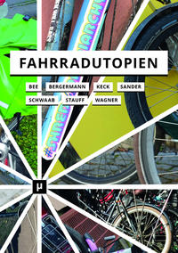 Vorderes Coverbild Fahrradutopien