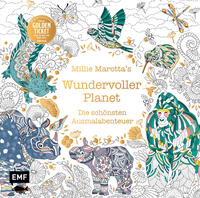 Vorderes Coverbild Millie Marotta's Wundervoller Planet – Die schönsten Ausmal-Abenteuer