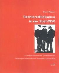 Vorderes Coverbild Rechtsradikalismus in der Spät-DDR