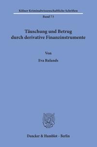 Vorderes Coverbild Täuschung und Betrug durch derivative Finanzinstrumente.