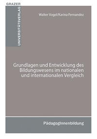 Vorderes Coverbild Grundlagen und Entwicklung des Bildungswesens im nationalen und internationalen Vergleich