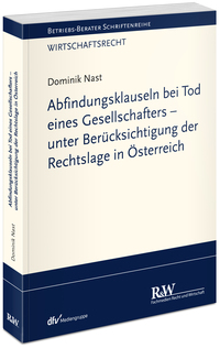 Vorderes Coverbild Abfindungsklauseln bei Tod eines Gesellschafters - unter Berücksichtigung der Rechtslage in Österreich