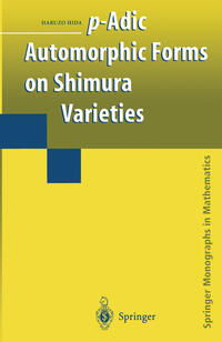 Vorderes Coverbild p-Adic Automorphic Forms on Shimura Varieties