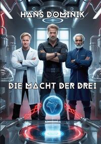 Vorderes Coverbild Die Macht der Drei