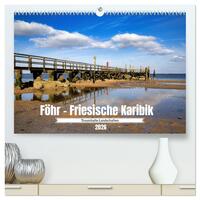 Vorderes Coverbild Föhr - Friesische Karibik (hochwertiger Premium Wandkalender 2026 DIN A2 quer), Kunstdruck in Hochglanz