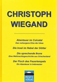 Vorderes Coverbild Christoph Wiegand Jubiläumsausgabe