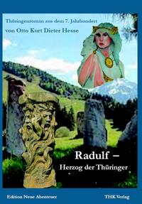 Vorderes Coverbild Radulf - Herzog der Thüringer