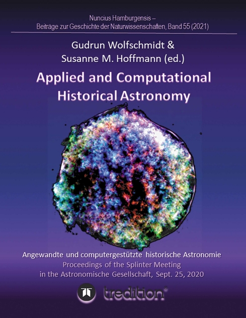 Gesamtes Coverbild Applied and Computational Historical Astronomy. Angewandte und computergestützte historische Astronomie.
