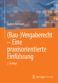 Vorderes Coverbild (Bau-)Vergaberecht – Eine praxisorientierte Einführung