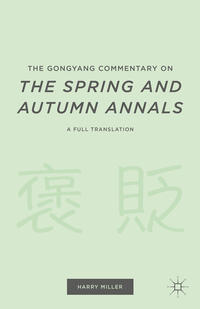 Vorderes Coverbild The Gongyang Commentary on The Spring and Autumn Annals