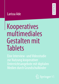 Vorderes Coverbild Kooperatives multimediales Gestalten mit Tablets