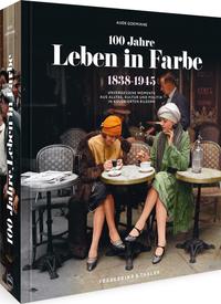 Vorderes Coverbild 100 Jahre Leben in Farbe