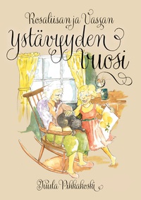 Vorderes Coverbild Rosaliisan ja Vassan ystävyyden vuosi